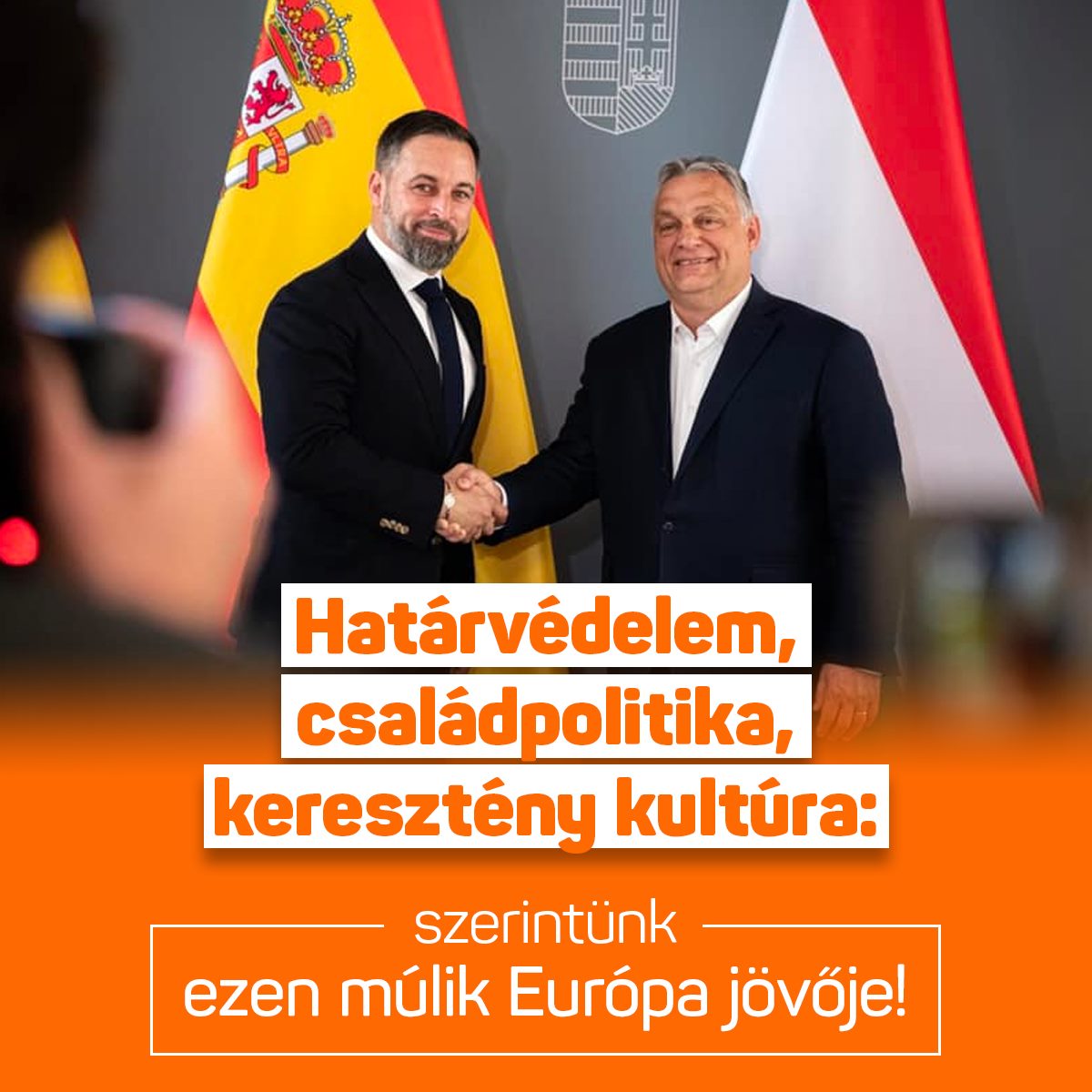 Orbán Viktor – Határvédelem, családpolitika, keresztény kultúra: szerintünk ezen múlik Európa jövője!