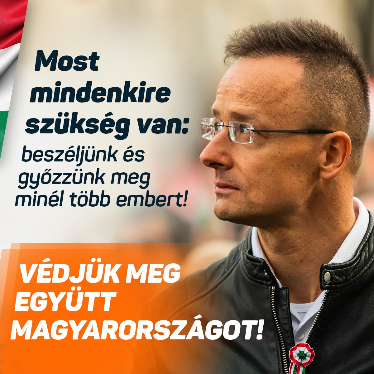 Most mindenkire szükség van, beszéljünk és győzzünk meg minél több embert! Védjük meg együtt Magyarországot!