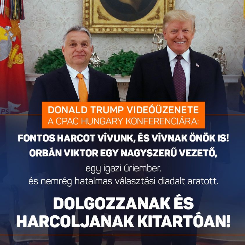 Donald Trump videóüzenete a CPAC Hungary konferenciára.