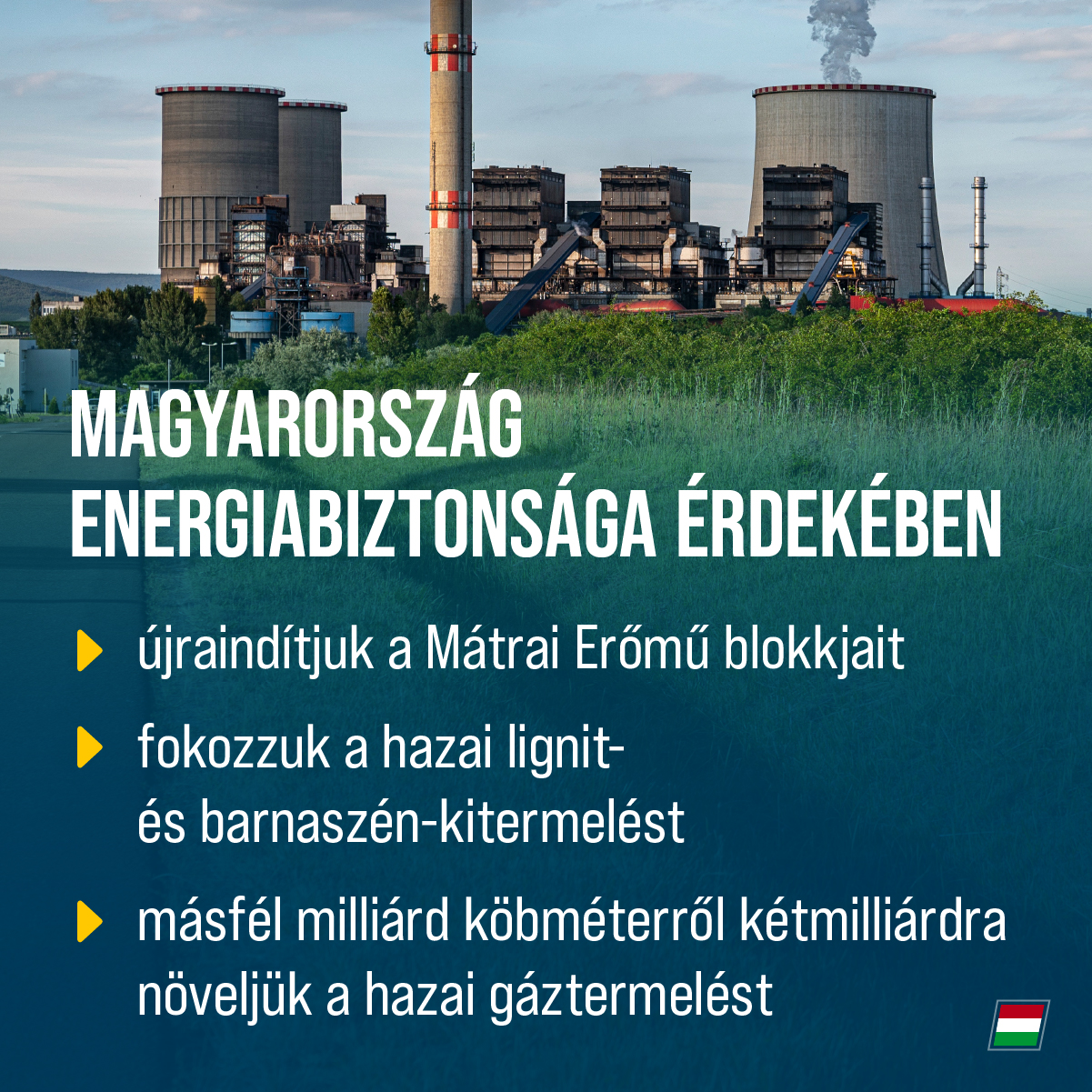 Az egész világra kiterjedő energiaválság miatt a legfontosabb feladatunk, hogy gondoskodjunk Magyarország energiabiztonságáról.