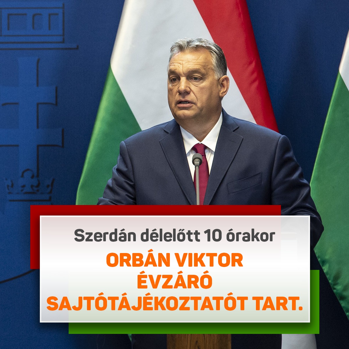 Orbán Viktor részt vesz a mai Kormányinfón, értékeli az elmúlt évet, stratégiai képet vázol fel a Magyarország előtt álló kihívásokról, majd a hazai és külföldi újságírók kérdéseire válaszol.