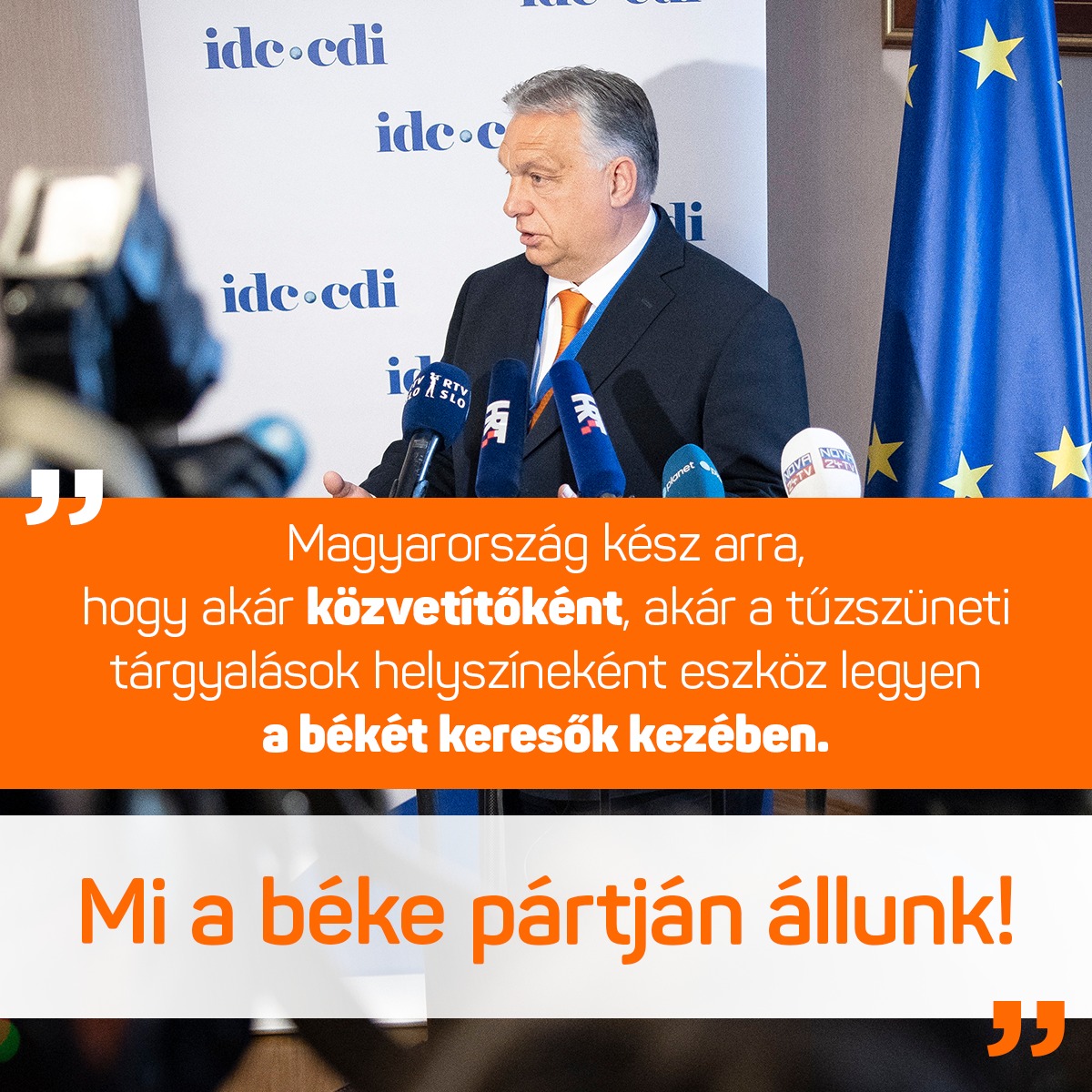 Orbán Viktor horvát és szlovén újságírók kérdéseire válaszolva a bledi kereszténydemokrata internacionálé (CDI-IDC) csúcstalálkozóján: